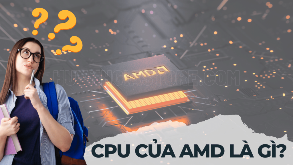 CPU CUA AMD LA GI