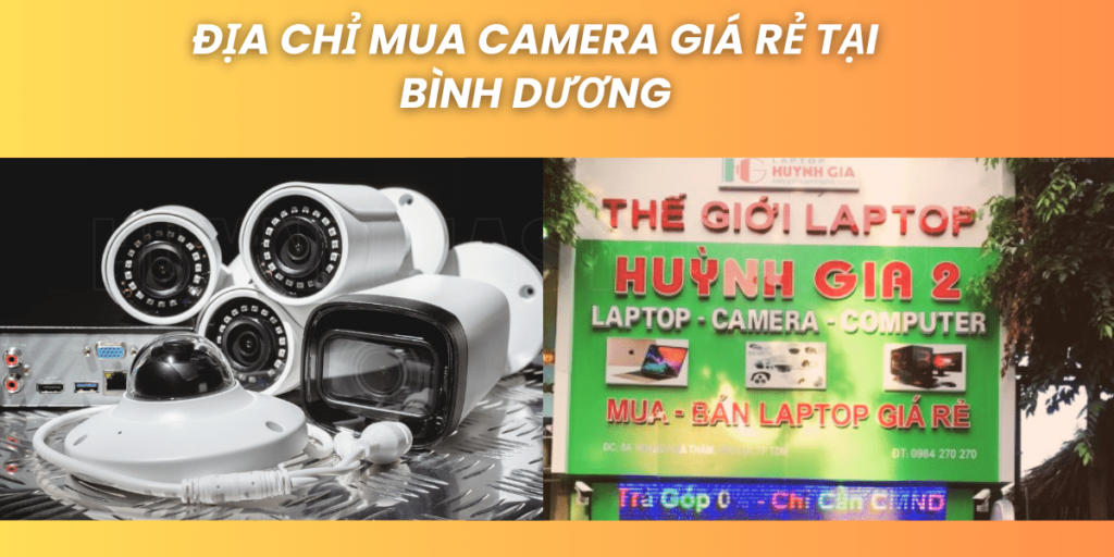 Dia chi Mua Camera gia re tai Binh Duong 2